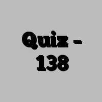 Quiz – 138
